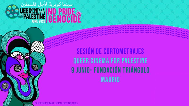 Proyección de Queer Cinema for Palestine: No Pride in Genocide