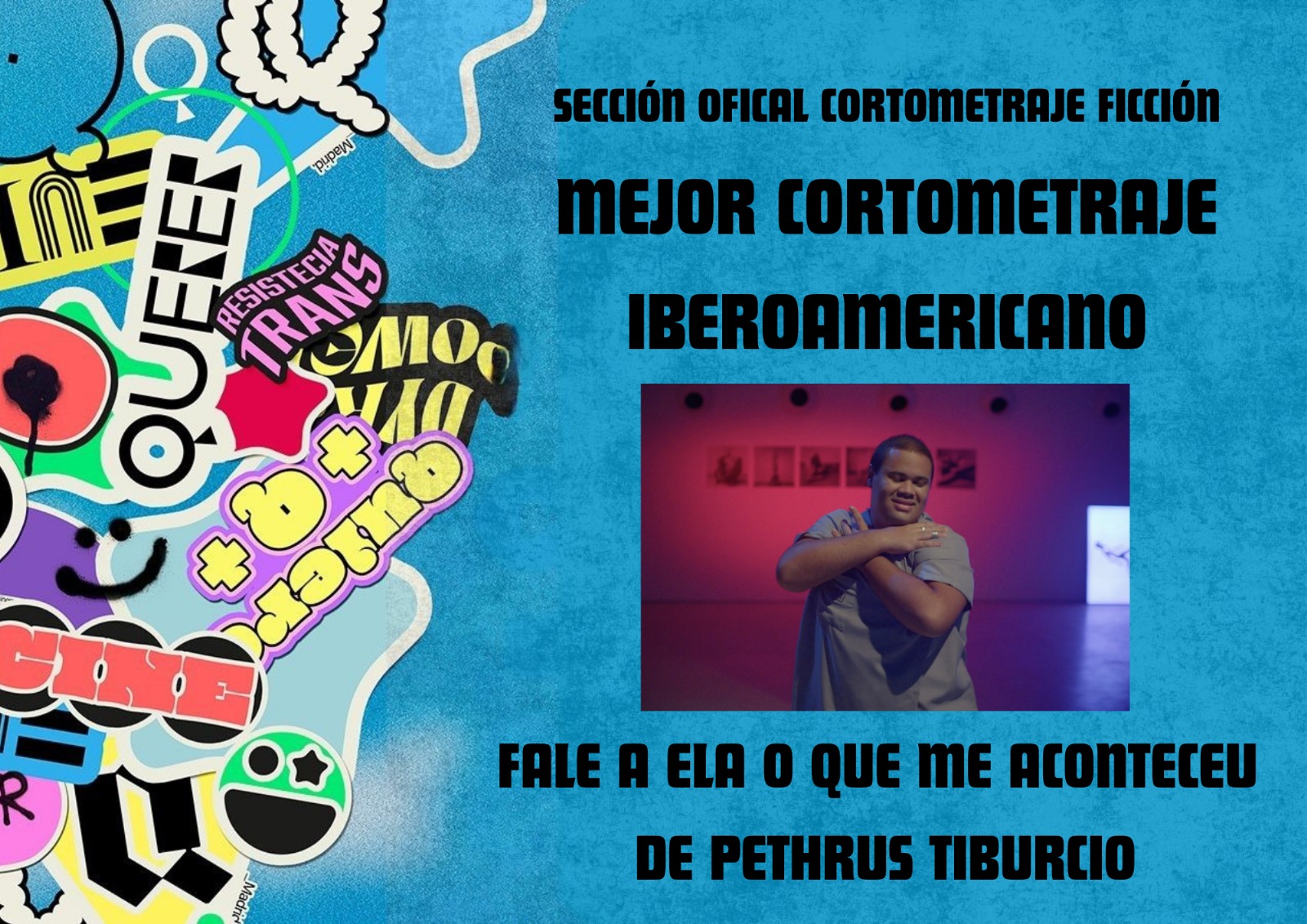 Mejor Cortometraje Iberoamericano